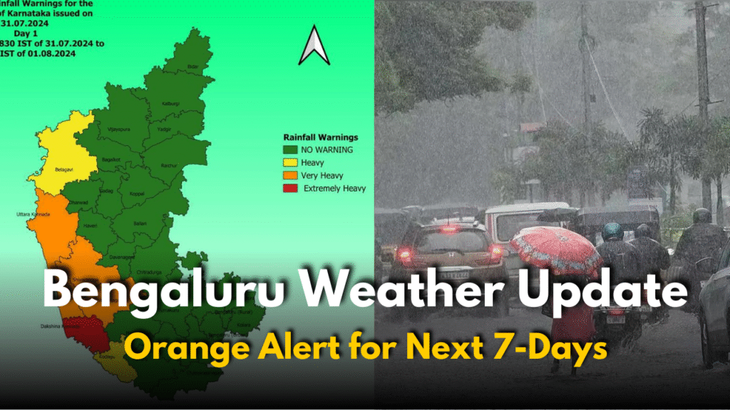 Weather update: बेंगलुरू के लिए ऑरेंज अलर्ट जारी